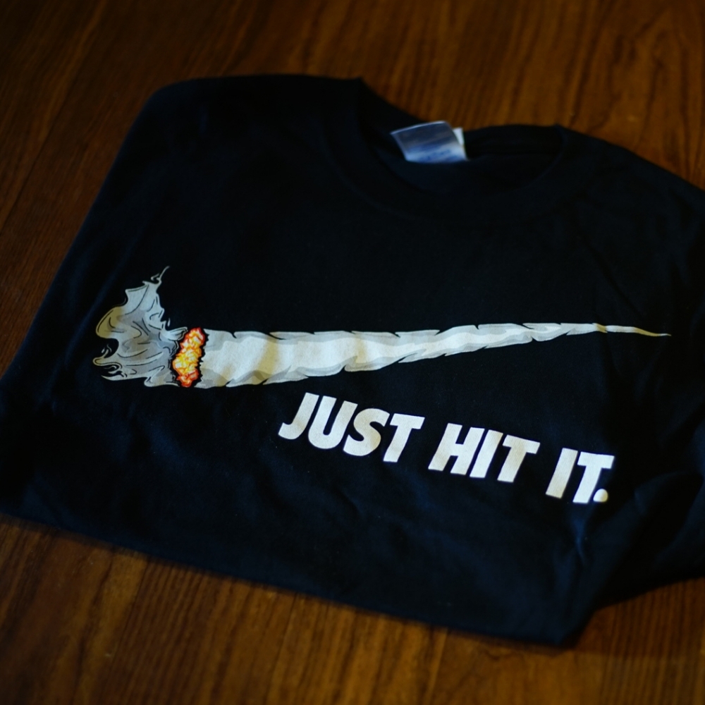 Just Hit It weed Parody Shirt